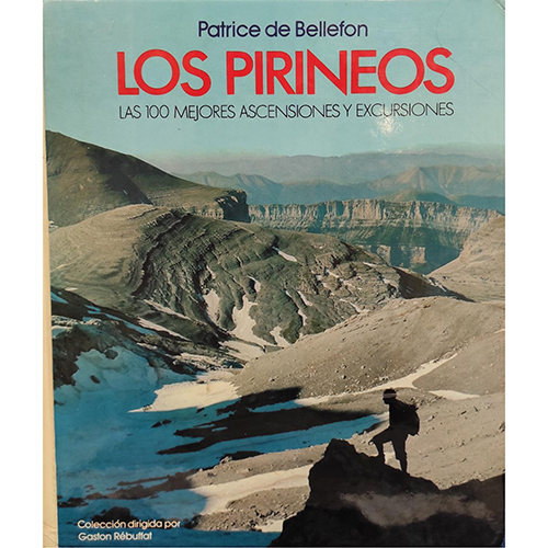 Sub.:20 - Lote: 2058 -  Los Pirineos. Las 100 mejores ascensiones y excursiones.