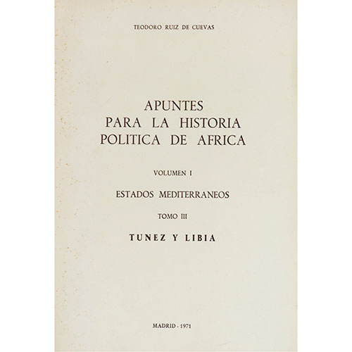 Sub.:1-On - Lote: 1287 -  Historia. RUIZ DE CUEVAS, Teodoro. 