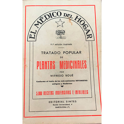 Sub.:15-Oc - Lote: 1037 -  Botnica. Wifredo Bou, El mdico del Hogar