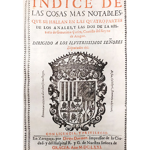 Sub.:18 - Lote: 2035 -  Indice de las cosas mas notables que se hallan en las quatro partes de los Anales y las dos de la Historia de Geronimo �urita, cronista del reyno de Aragon. En Zaragoza, por Diego Dormer, 1671. 747 pp. Buen estado de conservaci�n y con pergaminos de la �poca.