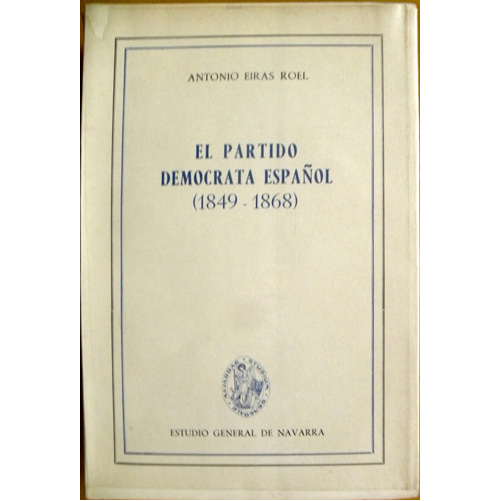 Sub.:2 - Lote: 2042 -  Historia-Pol�tica. EIRAS ROEL, Antonio. 