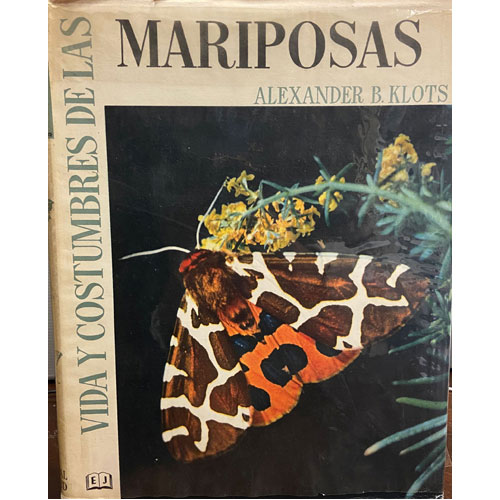 Sub.:21 - Lote: 2048 -  Vida y costumbres de las mariposas. 
