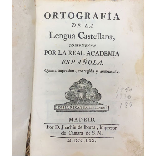 Sub.:21 - Lote: 2030 -  Ortografa de la lengua castellana, compuesta por la Real Academia Espaola.