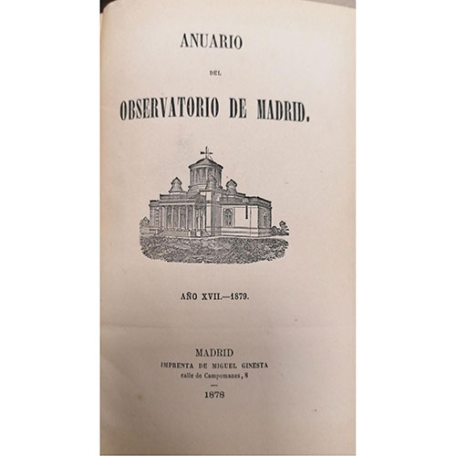 Sub.:23 - Lote: 2080 -  Anuario del observatorio de Madrid. Madrid. 1878. Editado por Imprenta de Miguel Ginesta.