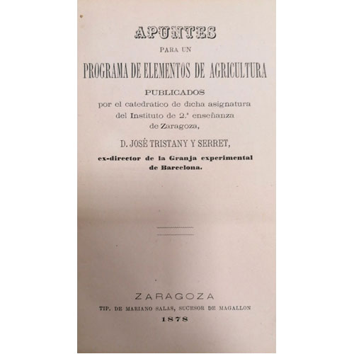 Sub.:24 - Lote: 2068 -  D. Jos� Tristany y Serret. Apuntes para un programa de elementos de agricultura. 