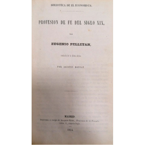 Sub.:24 - Lote: 2092 -  Eugenio Pelletan. Profesin de Fe del siglo XIX. 