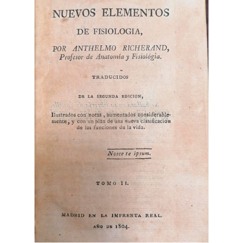 Sub.:24 - Lote: 2034 -  Anthelmo Richerand. Nuevos elementos de fisiolog�a. 