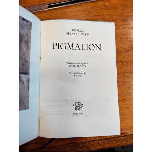 Sub.:24 - Lote: 2108 -  Pigmalion. George Bernard Shaw. 