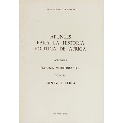 Sub.:24 - Lote: 2067 -  Historia. RUIZ DE CUEVAS, Teodoro. 