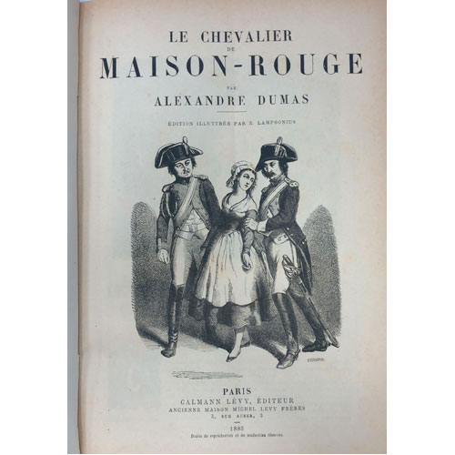 Sub.:28 - Lote: 2071 -  Alexandre Dumas, Le chevalier de Maison-Rouge. Illustre par E. Lamposonius. Paris, 1885. 212 pp.
