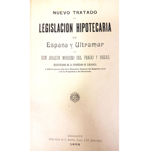 Sub.:3-On - Lote: 2102 -  Derecho. MOSCOSO DEL PRADO Y ROZAS, Joaqu�n. 