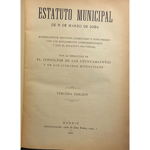 Sub.:3-On - Lote: 2092 -  Estatuto municipal de 8 de Marzo de1924
