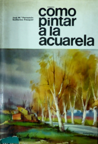 Sub.:3 - Lote: 2035 -  Arte. PARRAM�N , Jos� M� y FRESQUET, Guillermo. 