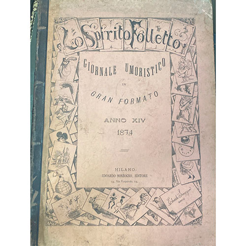 Sub.:32 - Lote: 2031 -  Lo Spirito Folletto. Giornale umoristico in gran formato. Anno XIV. Miln, 1874. Italiano. 424 pp.