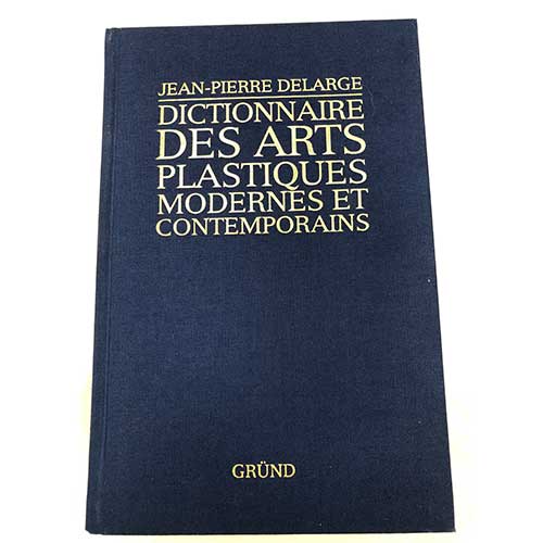 Sub.:36 - Lote: 1108 -  Dictionnaire des arts plastiques modernes et contemporains