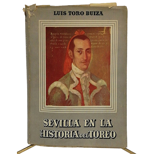 Sub.:37 - Lote: 2019 -  Sevilla en la historia del toreo (Ejemplar N� 544)