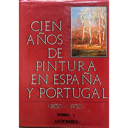 Sub.:37 - Lote: 2038 -  CIEN A�OS DE PINTURA EN ESPA�A Y PORTUGAL (1830-1930)