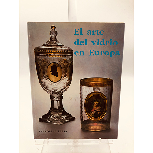 Sub.:37 - Lote: 2027 -  El arte del vidrio en Europa