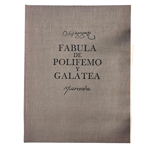 Sub.:38 - Lote: 2009 -  GONGORA, Luis de y MARCOIDA.- F�bula de Polifemo y Galatea
