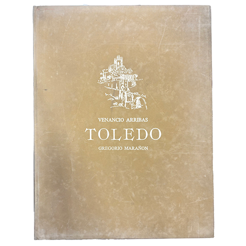 Sub.:38 - Lote: 2002 -  MARA�ON, Gregorio / ARRIBAS, Venancio.- Toledo