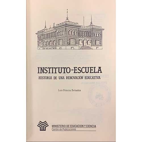 Sub.:39 - Lote: 1093 -  Instituto Escuela: historia de una renovaci�n educativa