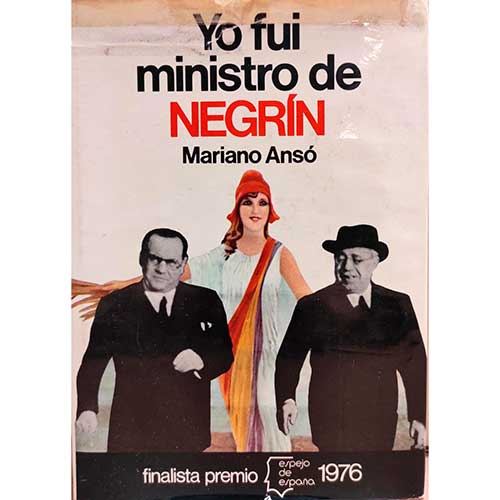 Sub.:39 - Lote: 1100 -  Yo fui ministro de Negr�n