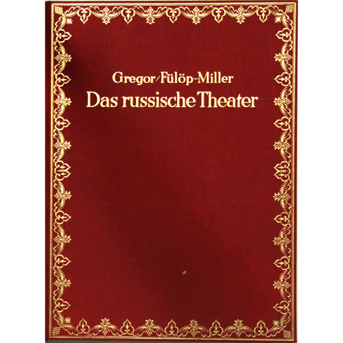 Sub.:4 - Lote: 2083 -  Teatro. GREGOR, Joseph y F�L�P-MILLER, Ren�. 