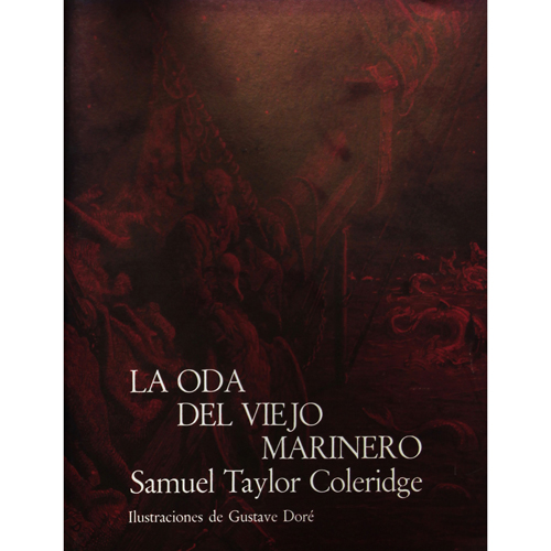Sub.:4 - Lote: 2218 -  Literatura. COLERIDGE, Samuel Taylor y DOR�, Gustave. 