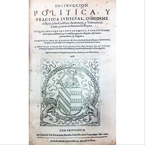 Sub.:6-On - Lote: 2008 -  Libro Antiguo. DE VILLADIEGO VASCU�ANA Y MONTOYA, A., y FERRER DE VILLAVICENCIO, I., 