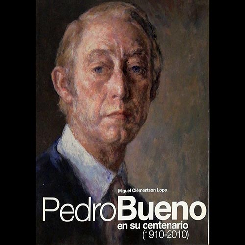 Sub.:6-On - Lote: 2315 -  Pedro Bueno en su centenario (1910 - 2010)