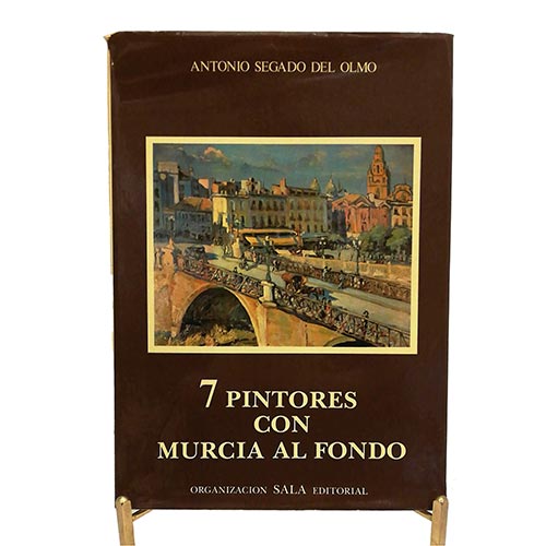 Sub.:6-On - Lote: 2356 -  7 pintores con Murcia al fondo