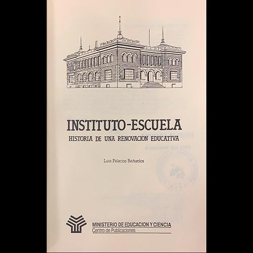 Sub.:6-On - Lote: 2343 -  Instituto Escuela: historia de una renovaci�n educativa