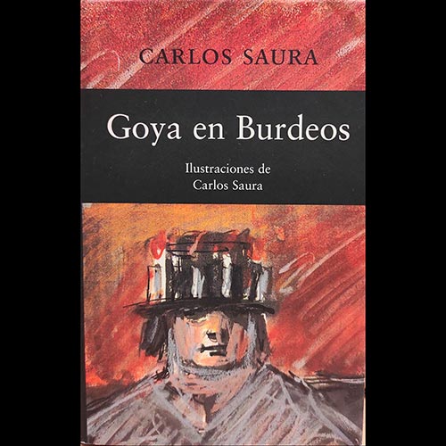 Sub.:6-On - Lote: 2146 -  Goya en Burdeos, Gui�n original de la pel�cula dirigida por Carlos Saura.