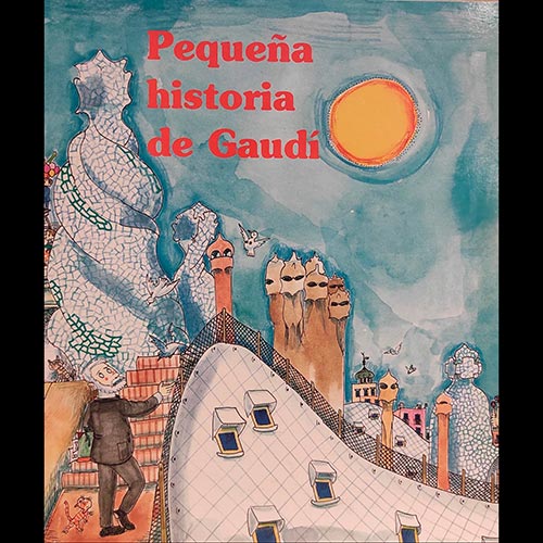 Sub.:6-On - Lote: 2500 -  Peque�a historia de Gaud�