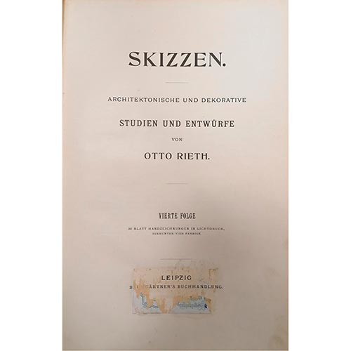 Sub.:6-On - Lote: 2060 -  Skizzen. Architektonische und Dekorative. Studien und Entw�rfe von Otto Rieth. Tomos III & IV. Leipzig. Editado por Baumg�rtner`s Buchhandlung. Tomo III: 30 hojas de dibujos a mano en fototipia, cuatro de ellas a color. Tomo IV: 30 hojas de dibujos a mano en fototipia. Segunda edici�n revisada.