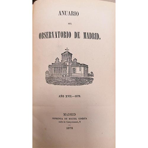 Sub.:6-On - Lote: 2166 -  Anuario del observatorio de Madrid. Madrid. 1878. Editado por Imprenta de Miguel Ginesta.