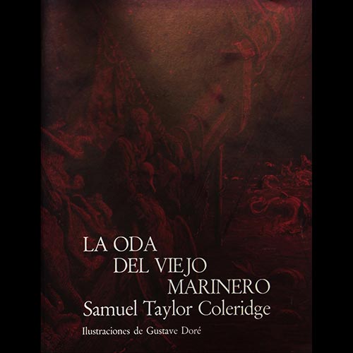 Sub.:6-On - Lote: 2511 -  Literatura. COLERIDGE, Samuel Taylor y DOR�, Gustave. 