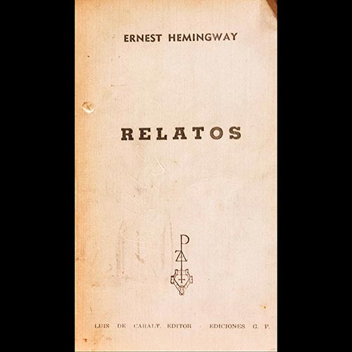 Sub.:6-On - Lote: 2321 -  Literatura. HEMINGWAY, E. 